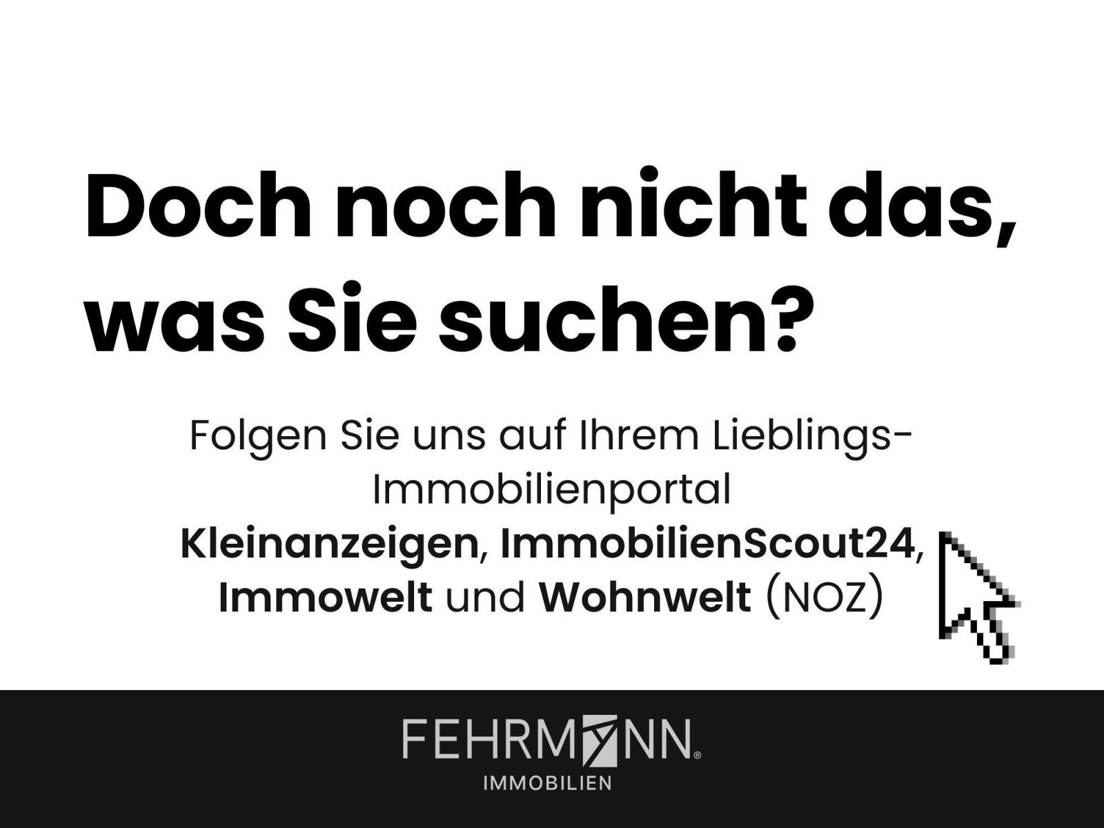 Weitere Angebote in den Immobilienportalen Weitere Angebote in den Immobilienportalen