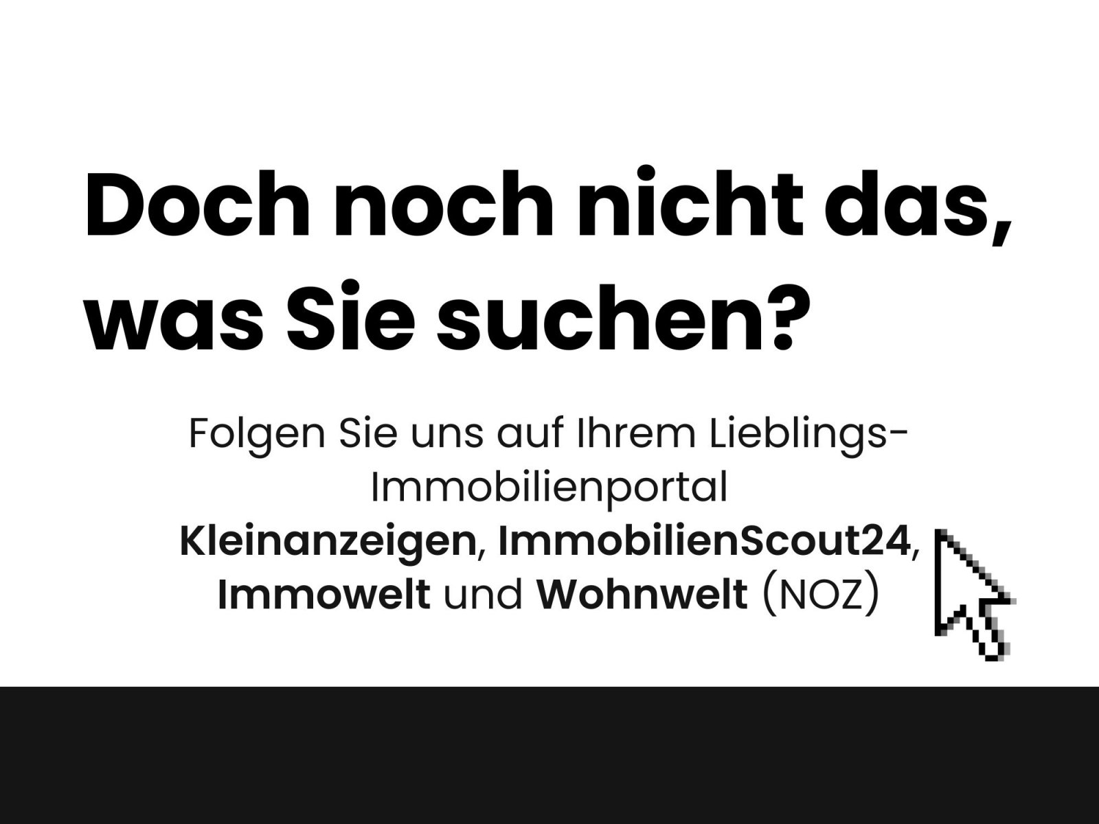 Weitere Angebote in den Immobilienportalen Weitere Angebote in den Immobilienportalen